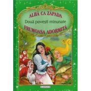 Două povești minunate: Albă ca zăpada, Frumoasa adormită