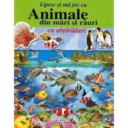 Animale din mari și râuri - Lipesc și mă joc cu abțibilduri