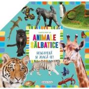 Animale sălbatice. Descoperă și joacă-te! Carte pop-up