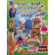 Ce este? Grâul. Ursul înțelept. Carte cu abțibilduri