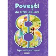 Povești de citit la 8 ani
