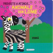 Animale din lume. Privește și atinge...