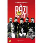 Râzi ca prostu'