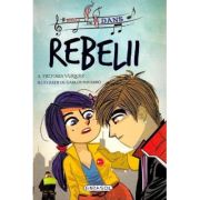 Rebelii.Școala de dans