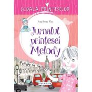 Jurnalul prințesei Melody. seria Școala prințeselor