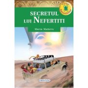Secretul lui Nefertiti. Clubul detectivilor