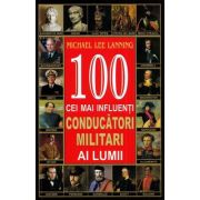 100 cei mai influenți conducători militari ai lumii