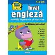 Învăț engleza. Activități ingenioase și educative. Cu abțibilduri distractive. 4-5 ani