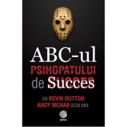 ABC-ul Psihopatului de Succes
