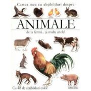 Animale de la ferma... si multe altele! Carte cu abțibilduri
