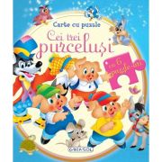 Cei trei purceluși. Carte cu 6 puzzle-uri