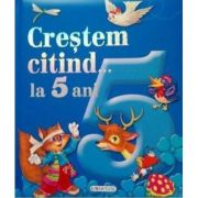 Creștem citind... la 5 ani