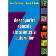 7 descoperiri epocale ale stiintei si autorii lor