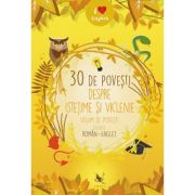 30 de povesti istetime si viclenie. Volum de povești bilingv român-englez