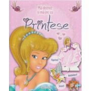 Mă distrez și mă joc cu prințese