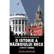 O istorie a războiului rece. 1917-1990