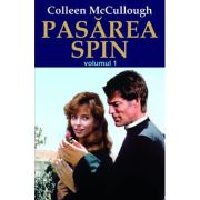 Pasărea spin. Vol. 1