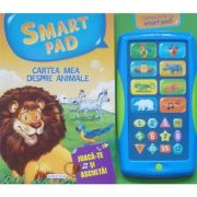 Smart Pad. Cartea mea despre animale. Joacă-te și ascultă