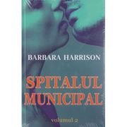 SPITALUL MUNICIPAL. Vol. 2