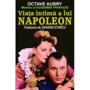 Viața intimă a lui Napoleon