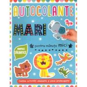 Animale sălbatice. Autocolante mari pentru mănuțe mici