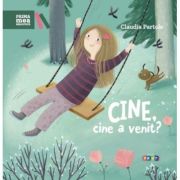 Cine, cine a venit?