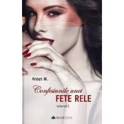 Confesiunile unei fete rele. Vol. 2
