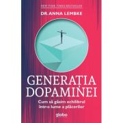 Generația dopaminei
