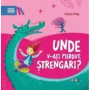 Unde v-ați pierdut, ștrengari?