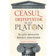 Ceasul deșteptător al lui Platon și alte invenții antice uimitoare