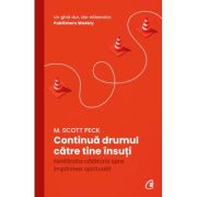 Continuă drumul către tine însuți