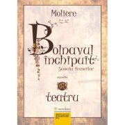 Bolnavul închipuit. Şcoala femeilor