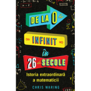 De la 0 la infinit în 26 de secole