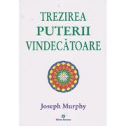 Trezirea puterii vindecătoare. Puterea miraculoasă a minții tale. Vol. 2