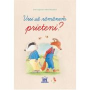 Vrei să rămânem prieteni?