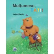 Mulțumesc tati!
