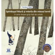 Spiridușul Mură și mierla din miezul iernii