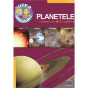 Planetele. Să înțelegem totul dintr-o privire