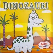 Dinozauri. Băița distractivă