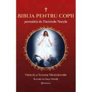 Biblia pentru copii povestită de Părintele Necula Vol. III