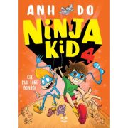 Ninja Kid 4. Cel mai tare ninja!