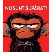 Nu sunt supărat!