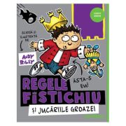 Regele Fistichiu și Jucăriile Groazei