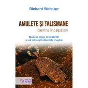 Amulete și talismane pentru începători