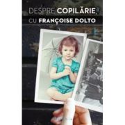 Despre copilărie