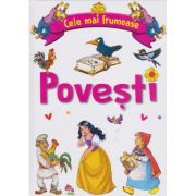 Cele mai frumoase poveşti