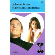Sub soarele Australiei. Colecţia El şi Ea 872