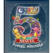 5 minute. Povești minunate