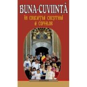 Buna-cuviință în educația creștină a copiilor