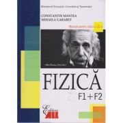 Fizică F1+F2. Manual. Clasa a XII-a